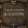 Abstract Aventures - Steampunk