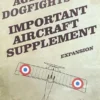 Age of Dogfights WWI – Important Aircraft Supplement