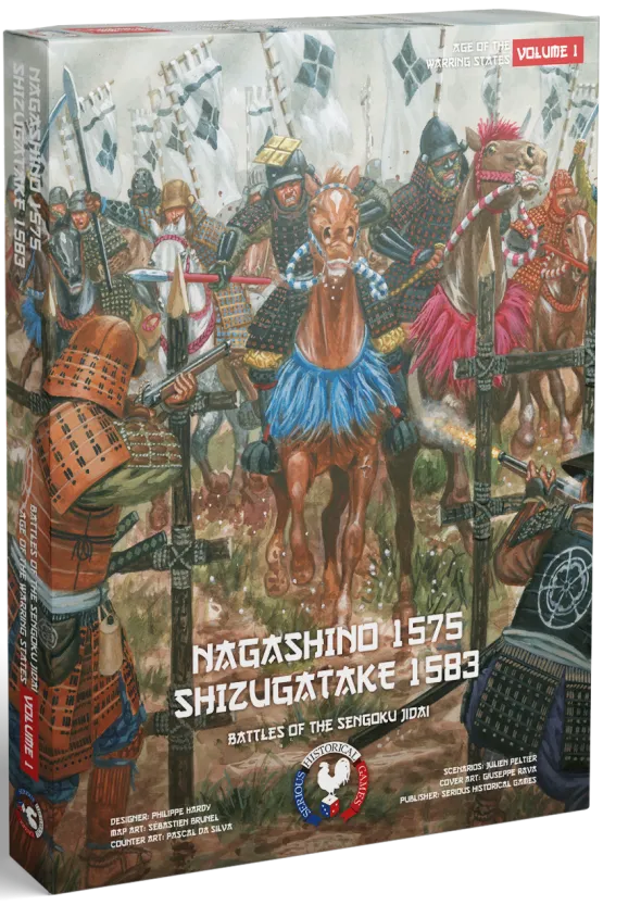 Age of the Warring States Volume 1: Nagashino 1575 & Shizugatake 1583