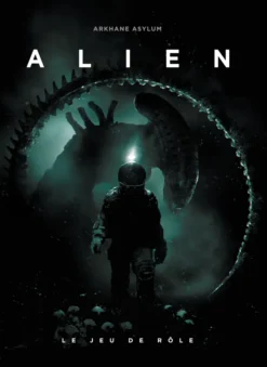 Alien : Le Jeu de rôle - Livre de Règles