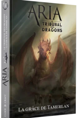 ARIA : Le Tribunal des dragons 1/2 - La Grâce de Tamerlan