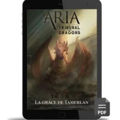 ARIA - Le Tribunal des Dragons 1/2 : La Grâce de Tamerlan - PDF