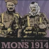 At Villers Cottérêts - Mons 1914