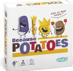 Because Potatoes