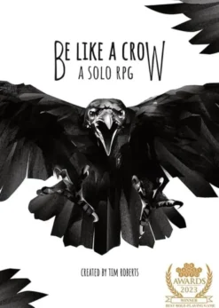 Be Like A Crow