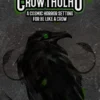 Be Like A Crow - Crowthulhu