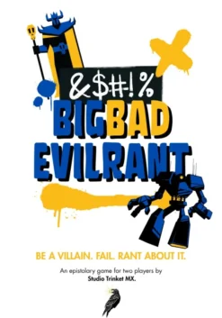 Big Bad Evil Rant RPG