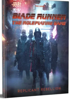 Blade Runner : The Role Playing Game - Replicant Rebellion