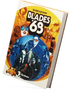 Blades in the Dark - Blades 68