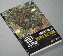 Bolt Action - Armées de la Grande-Bretagne Troisième Edition