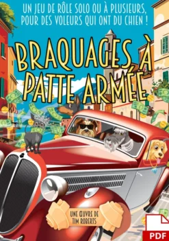 Braquages à patte armée - JDR Solo et Multi - PDF
