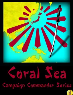 Campaign Commander Vol II : Coral Sea