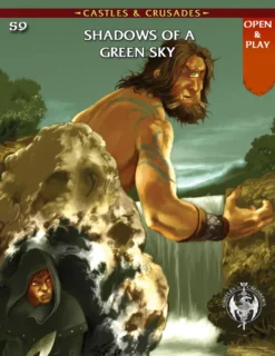 Castles & Crusades - Shadows of a Green Sky
