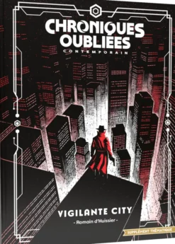 Chroniques Oubliées : Contemporain 2 - Vigilante City