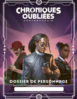 Chroniques Oubliées : Contemporain 2 - Dossier de Personnage
