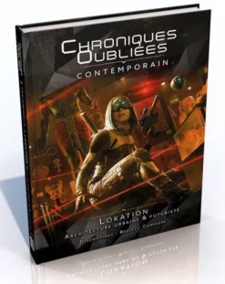 Chroniques Oubliées : Contemporain - Lokation