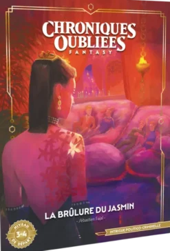 Chroniques Oubliées Fantasy 2e édition - La Brûlure du Jasmin