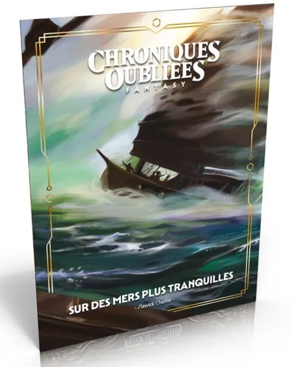 Chroniques Oubliées Fantasy 2e édition - Sur des mers plus tranquilles