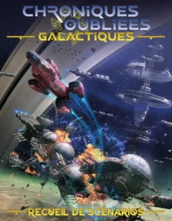 Chroniques Oubliées Galactiques - Recueil de Scénarios