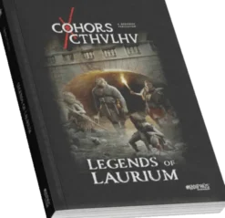 Cohors Cthulhu - Legends of Laurium - Fiction Anthology