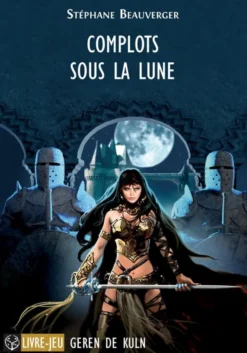 Complots sous la Lune