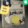 Computer Junkyard: Deluxe Edition