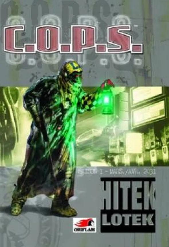 COPS - Saison 1 - Hitek Lotek