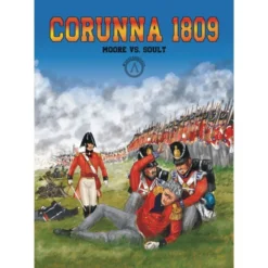 Corunna 1809: Moore vs. Soult