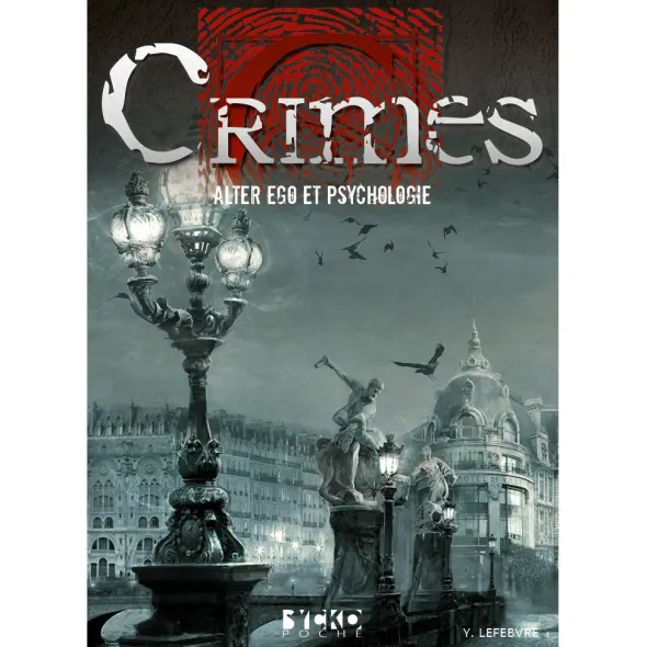 Crimes - Alter ego et Psychologie - PDF