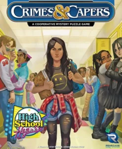 Crimes & Capers: High School Hijinks
