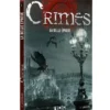 Crimes - La Belle Époque