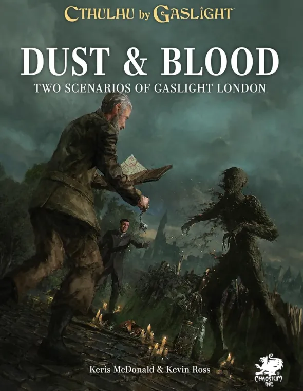 Cthulhu by Gaslight - Dust and Blood