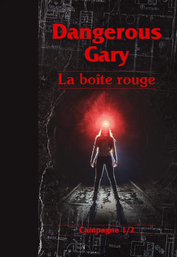 Dangerous Gary - La Boite rouge