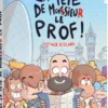 Dans la tête de Mr Le Prof - Voyage à Londres