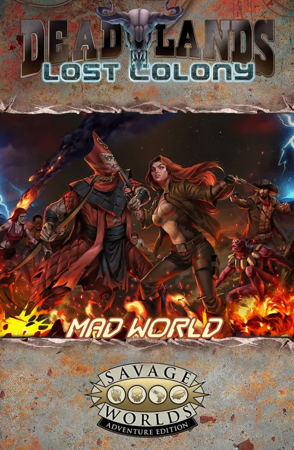 Deadlands Lost Colony - Mad World