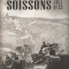 Decisive Victory 1918 : Volume 1 - Soissons