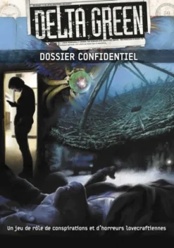 Delta Green - Dossier Confidentiel