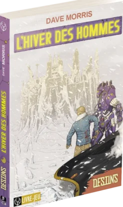 Destins : L'Hiver des Hommes
