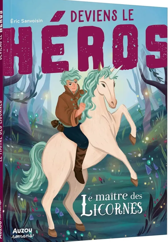 Deviens Le Héros - Le Maître des Licornes