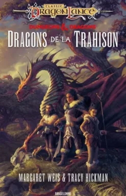Dragonlance : Destinées - Dragons de la Trahison - Occasion