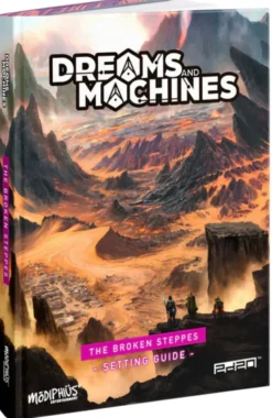 Dreams and Machines: Setting Guide - Broken Steppes