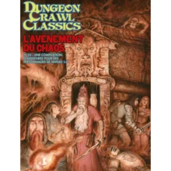 Dungeon Crawl Classics - L'Avenement du Chaos