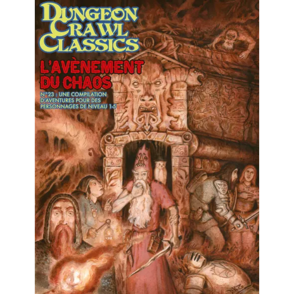 Dungeon Crawl Classics - L'Avenement du Chaos