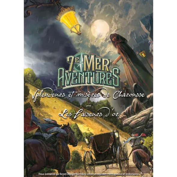 7e Mer - Aventures : Splendeurs et Misères de Charousse - Les Faiseurs d'Or