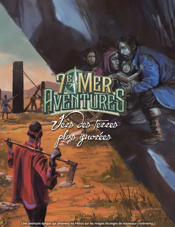 7e Mer - Aventures - Vers des Terres plus ignorées