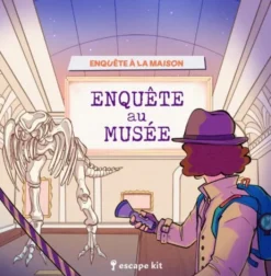 Enquête à la maison - Enquête au musée