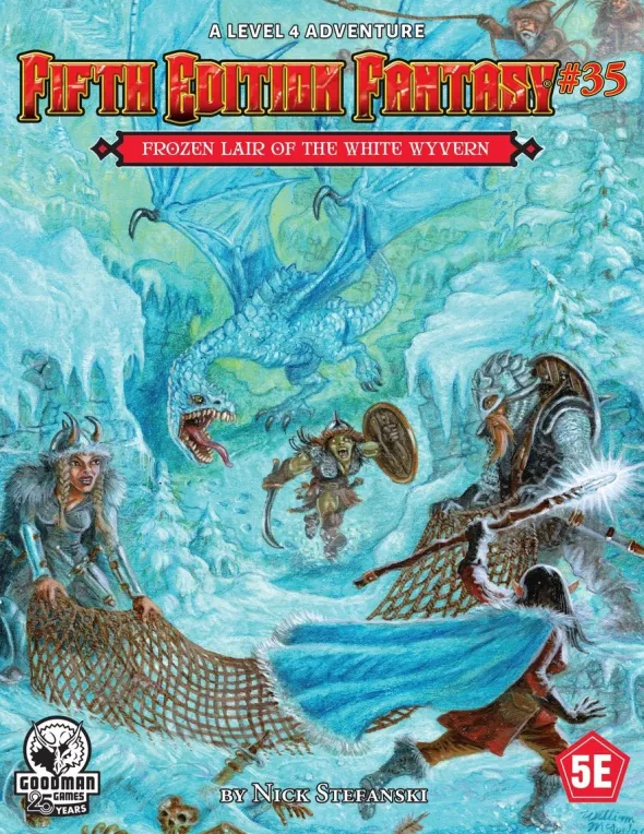 Fifth Edition Fantasy n°35 - The Frozen Lair of the White Wyvern