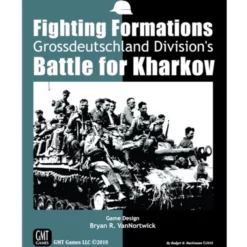 Fighting Formations - Grossdeutschland Division's Battle for Kharkov