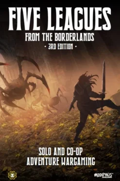 Five Leagues From The Borderlands 3rd Edition
