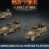 Flames of War - Amoured 81mm Mortar Platoon